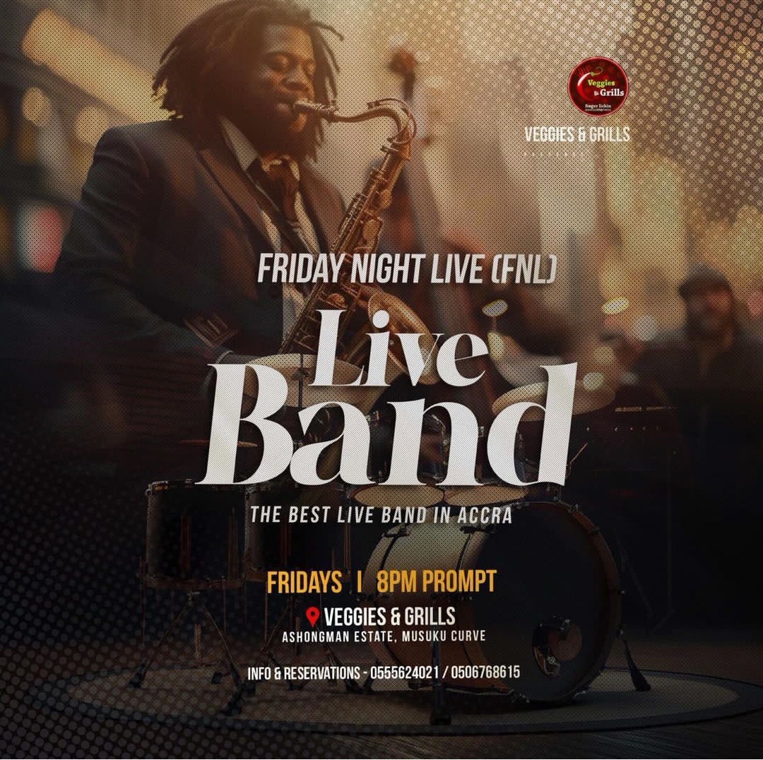 Friday Night Live (FNL) : Live Band - on UpNext Ghana